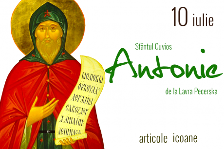 Sfântul Cuvios Antonie de la Lavra Pecerska